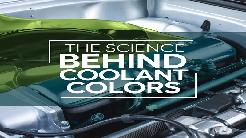 The Science Behind Coolant Colors